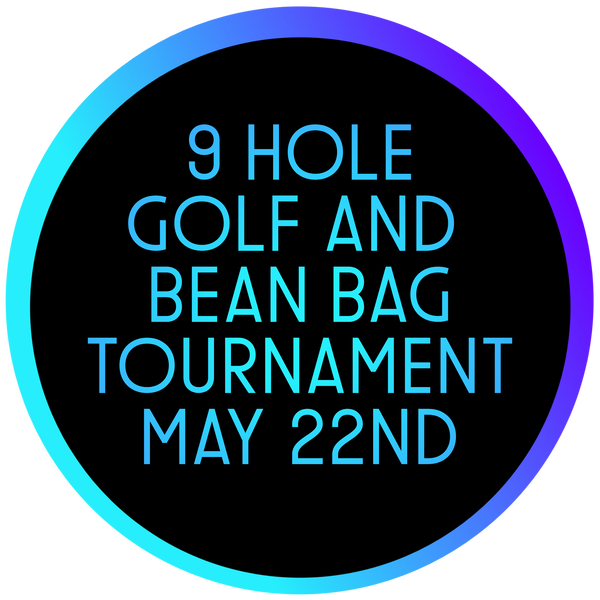 9 HOLE GOLF AND BEAN BAG TOURNEY 2 PERSON TEAM Pine Ridge Golf Club 9 HOLE GOLF AND BEAN BAG TOURNEY 2 PERSON TEAM Pine Ridge Golf Club
